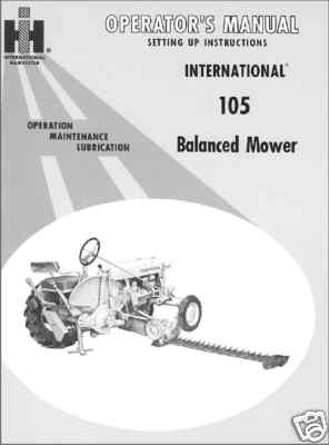 IH International & Farmall Cub 22 Sickle Bar Hay Mower Operator's Owners Manual